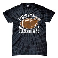 Turkey and Touchdowns Funny Thanksgiving Football Tie-Dye T-Shirt