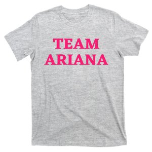 Team Ariana T-Shirt