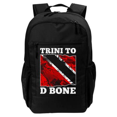 Trinidad And Tobago Flaggift Trini To D Bone Great Gift Backpack
