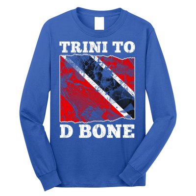 Trinidad And Tobago Flaggift Trini To D Bone Great Gift Long Sleeve Shirt