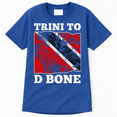 Trinidad And Tobago Flaggift Trini To D Bone Great Gift Tall T-Shirt