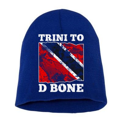 Trinidad And Tobago Flaggift Trini To D Bone Great Gift Short Acrylic Beanie