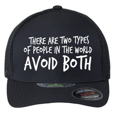 There Are Two Types Of People In The World By Raytee Great Gift Flexfit Unipanel Trucker Cap