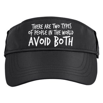 There Are Two Types Of People In The World By Raytee Great Gift Adult Drive Performance Visor