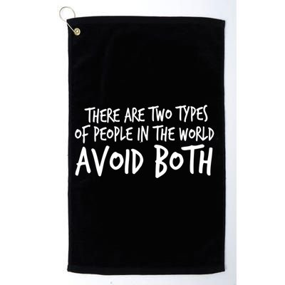 There Are Two Types Of People In The World By Raytee Great Gift Golf Towel