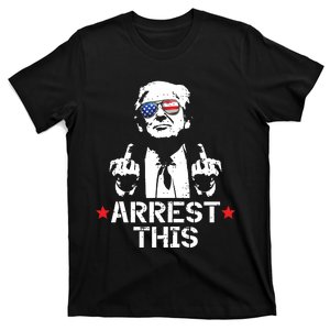 Trump Arrest This T-Shirt