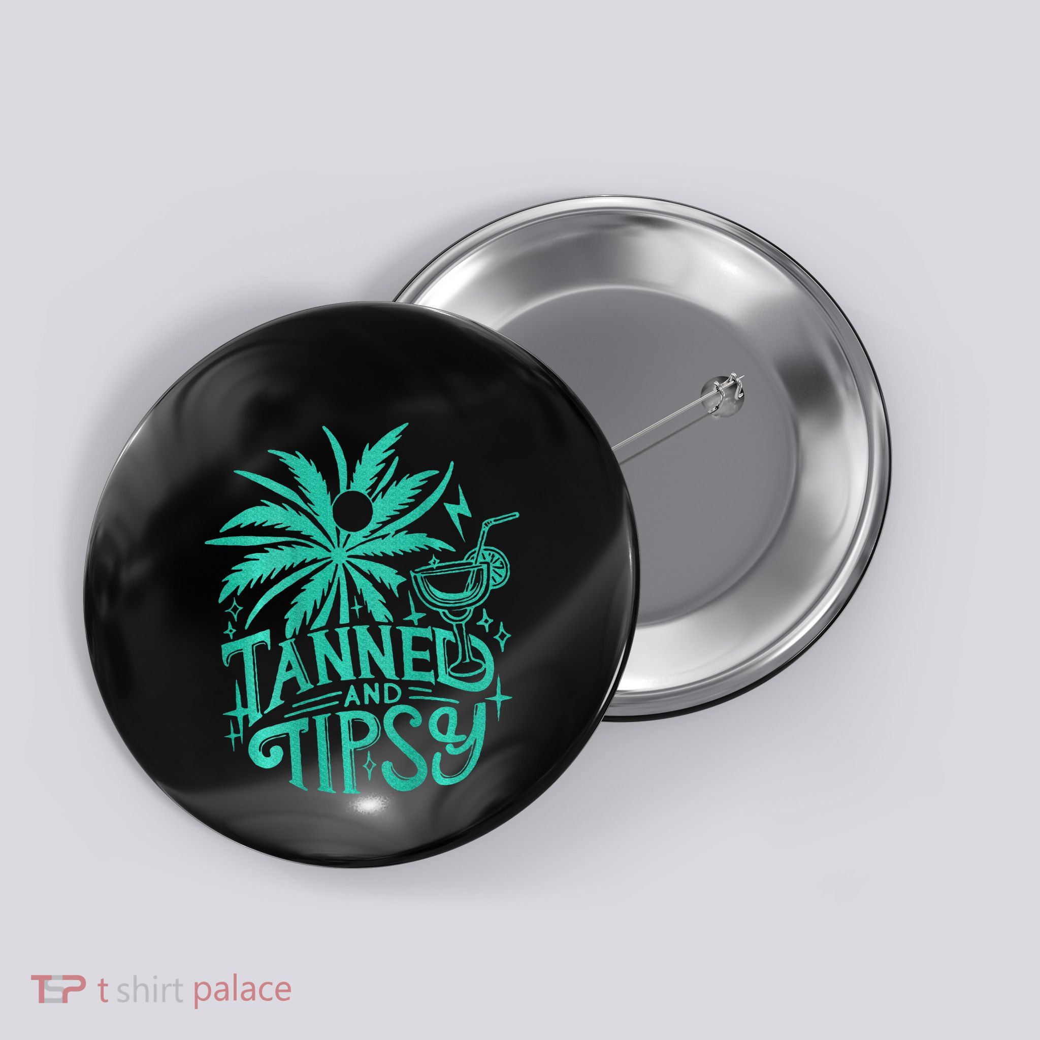 Tanned And Tipsy Beach Summer Button