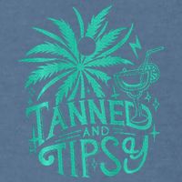 Tanned And Tipsy Beach Summer Garment-Dyed Sweatshirt