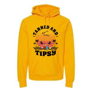 Tanned And Tipsy Beach Ing Retro Sunset Summer Vacation Cute Gift Premium Hoodie