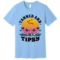 Tanned And Tipsy Beach Ing Retro Sunset Summer Vacation Cute Gift Premium T-Shirt