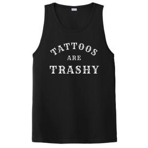 Tattoos Are Trashy Funny Sarcastic Tattoo Artist PosiCharge Competitor Tank