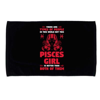 There Are Types Of People World But This Pisces Zodiac Funny Gift Microfiber Hand Towel
