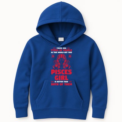 There Are Types Of People World But This Pisces Zodiac Funny Gift Kids Hoodie