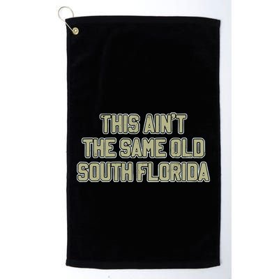 This Ain’T The Same Old South Florida Golf Towel
