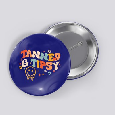 Tanned And Tipsy Funny Summer Tops Beach Meaningful Gift Button