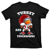 Turkey And Touchdowns Football Thanksgiving Funny T-Shirt