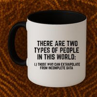 There Are Two Types Of People In This World Mathematic Stats Gift Mug