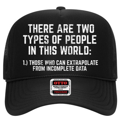 There Are Two Types Of People In This World Mathematic Stats Gift Trucker Hat