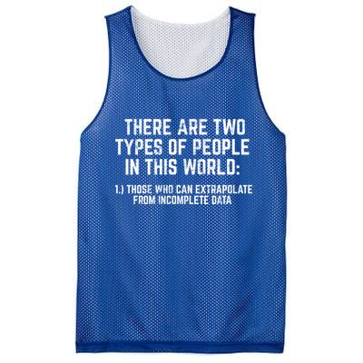 There Are Two Types Of People In This World Mathematic Stats Gift Mesh Reversible Basketball Jersey Tank