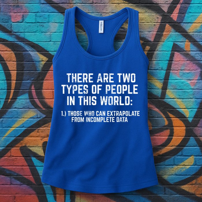 There Are Two Types Of People In This World Mathematic Stats Gift Womens Tank Top