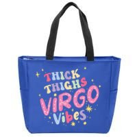 Thick And Thighs Virgo Vibes August September Birthday Groovy Funny Gift Zip Tote Bag