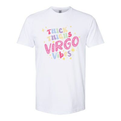 Thick And Thighs Virgo Vibes August September Birthday Groovy Funny Gift Softstyle CVC T-Shirt