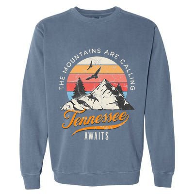 Tennessee Awaits The Mountains Are Calling Smokey Mountains Garment-Dyed Sweatshirt