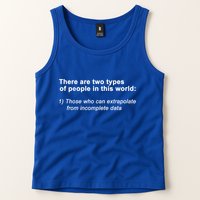 There Are Two Types Of People In This World Gift Tank Top