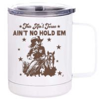 This AinT Texas AinT No Hold Em 12 oz Stainless Steel Tumbler Cup