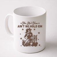 This AinT Texas AinT No Hold Em Coffee Mug