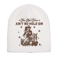 This AinT Texas AinT No Hold Em Short Acrylic Beanie