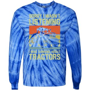 Thinking About Tractors Lover Farmer Tie-Dye Long Sleeve Shirt