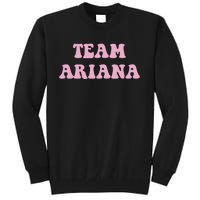 Team Ariana Tall Sweatshirt