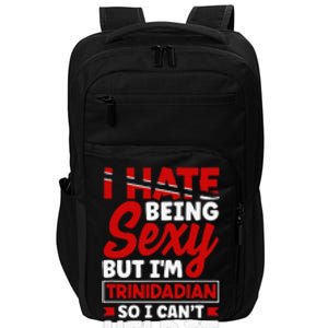 Trinidad and Tobago Flag Trinidadian Funny Quote Impact Tech Backpack