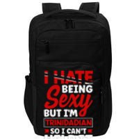 Trinidad and Tobago Flag Trinidadian Funny Quote Impact Tech Backpack