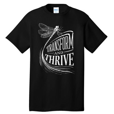 Transform And Thrive Dragonfly Renewal Tall T-Shirt