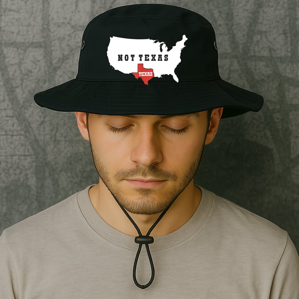 Texas And The Quote No Texas Bucket Hat