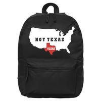 Texas And The Quote No Texas 16 in Basic Backpack