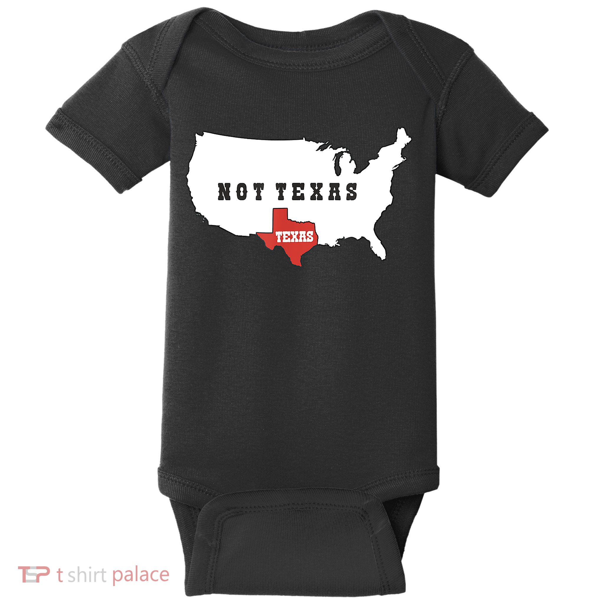 Texas And The Quote No Texas Baby Bodysuit
