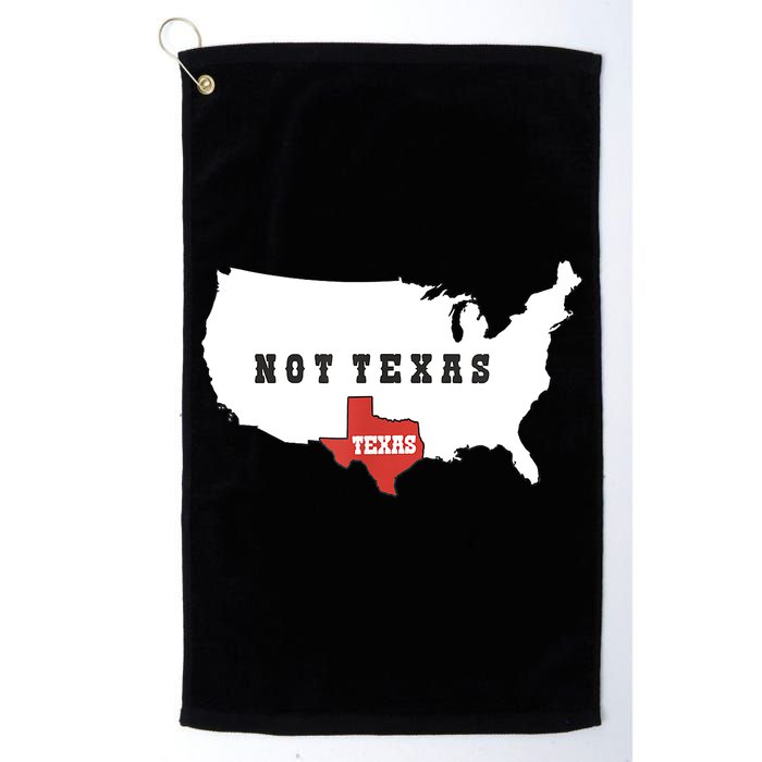 Texas And The Quote No Texas Golf Towel