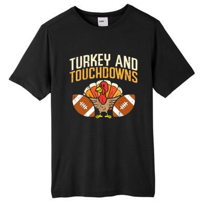 Turkey And Touchdowns Thanksgiving Football Great Gift Tall Fusion ChromaSoft Performance T-Shirt