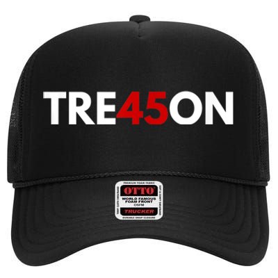 TRE45ON Anti Trump Treason 45 High Crown Mesh Back Trucker Hat