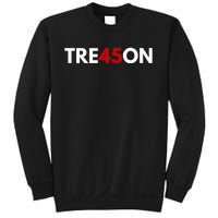 TRE45ON Anti Trump Treason 45 Sweatshirt