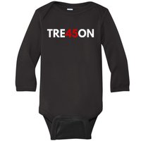 TRE45ON Anti Trump Treason 45 Baby Long Sleeve Bodysuit