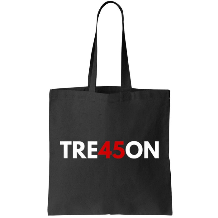 TRE45ON Anti Trump Treason 45 Tote Bag