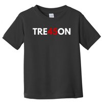 TRE45ON Anti Trump Treason 45 Toddler T-Shirt