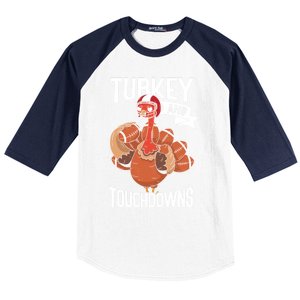 Turkey And Touchdowns Thanks Giving Funny Thanksgiving Gift Baseball Sleeve Shirt