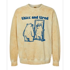 Thicc And Tired Bear Colorblast Crewneck Sweatshirt