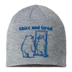 Thicc And Tired Bear Sustainable Beanie