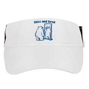 Thicc And Tired Bear Adult Drive Performance Visor